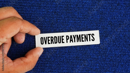 Fotografía Paper with the word Overdue Payments