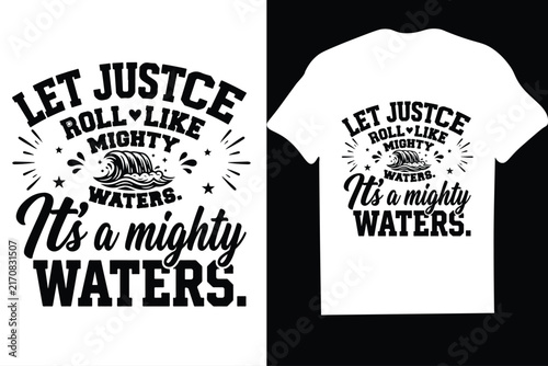  Inspirational Christian quote about justice wave illustration typography vector design-mug,hoodie,t shirt,typography,quoutes,qoute,poster,post,card