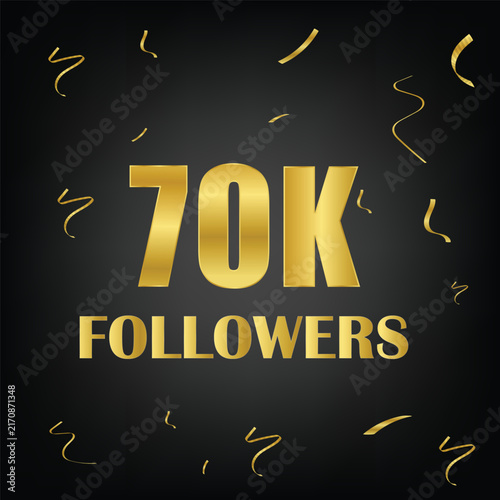 70k followers with golden confetti in black background