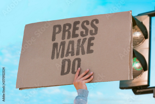 Fotografía "Press make do" Cultural economic pressures create effective compulsion