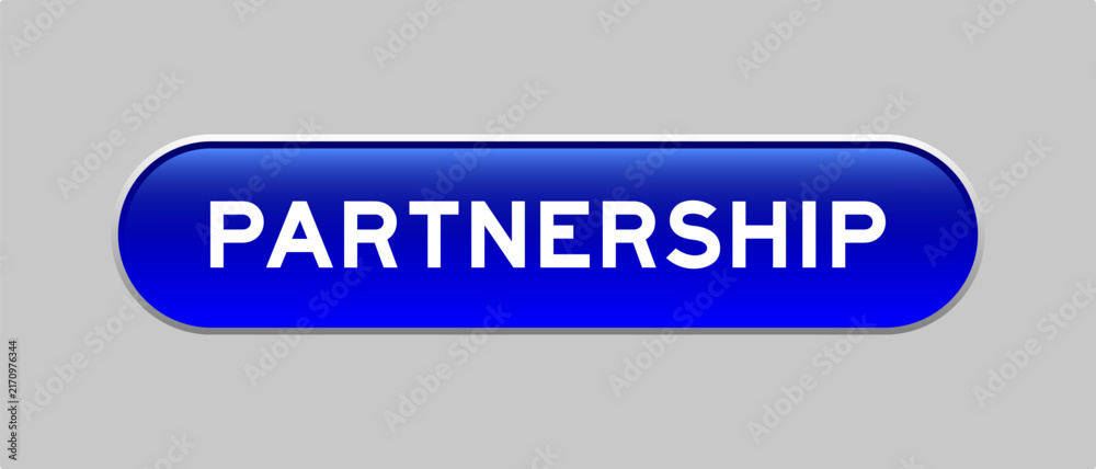 Fototapeta premium Blue color capsule shape button with word partnership on gray background