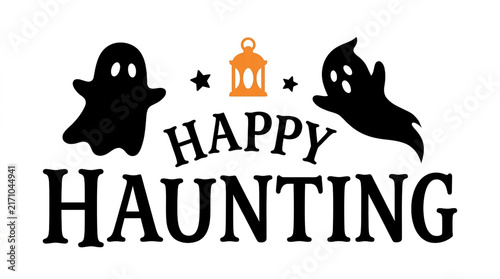 Happy haunting typography with black ghosts and orange lantern halloween text lettering