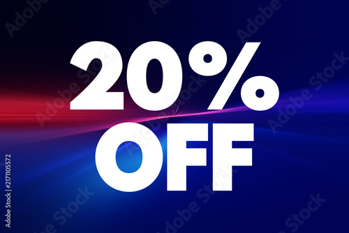 20% OFF - means that an item or service is being offered at a price that is 20% lower than its original price, text concept background