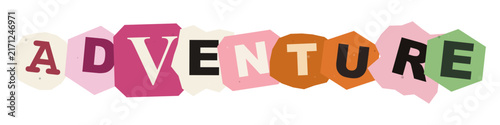 The word adventure written in colorful cutout letters resembling a ransom note style isolated on a plain white background for creative design projects