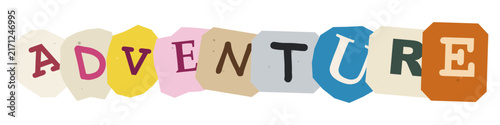 The word adventure spelled out with colorful individual ransom note style letters cut from magazines and newspapers on a plain white background