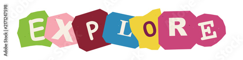 Colorful word explore written with individual white letters placed on vibrant paper cutouts isolated on a plain white background for creative design projects