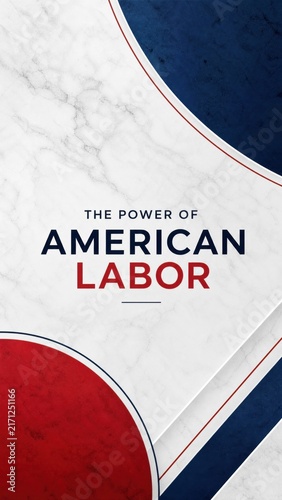 The power of american labor bold text design with geometric background