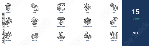 Set of 15 outline web Nft icons such as increase volume, artist, drop, price up, network, diamond, decentralized vector icons for report, presentation, diagram, web design, mobile app