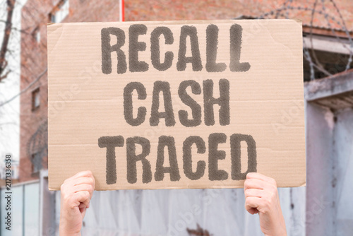 Bild auf Leinwand "Recall cash traced" Campaign funds for recall are scrutinized