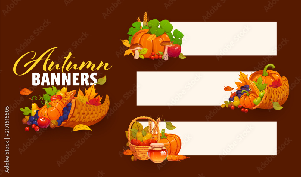 Naklejka premium Autumn season banners with fall leaves orange pumpkins, red apples, yellow pears, grapes, golden corn cob, mushrooms, cereal ears and berries. Vector harvest layouts with cornucopia and baskets