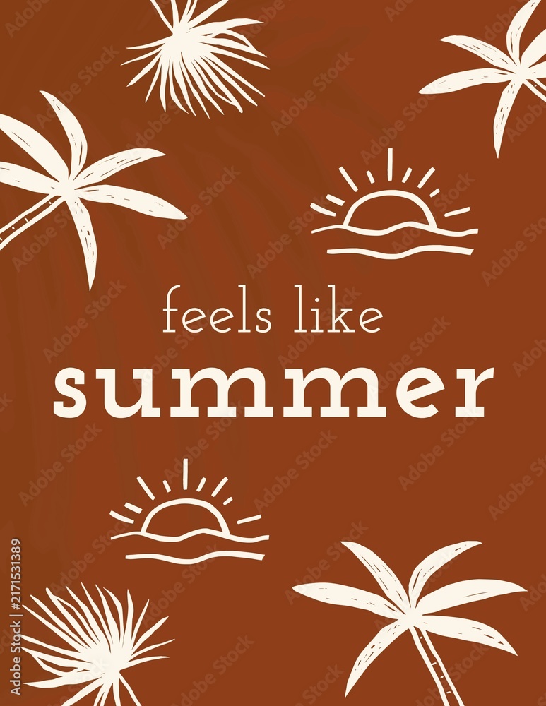 Naklejka premium Feels like Summer poster template