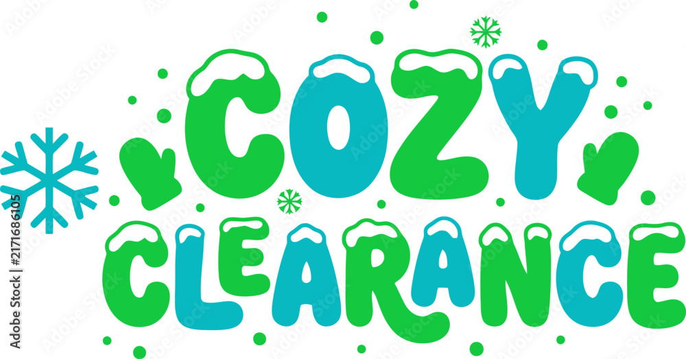 Fototapeta premium Cozy clearance text graphic with snow covered letters and winter mittens for seasonal retail sale promotion