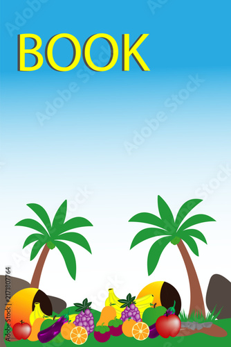Vector background featuring trees and various fruits; suitable for backgrounds, children's educational book covers, and playground banners.