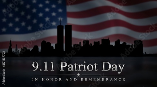 new york city skyline silhouette against american flag honoring patriot day 9 11 remembrance event and memorials.