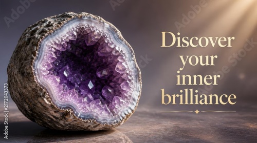 Purple amethyst geode revealing internal quartz crystals on a dark textured surface with the motivational quote Discover your inner brilliance and dramatic sunlight rays.