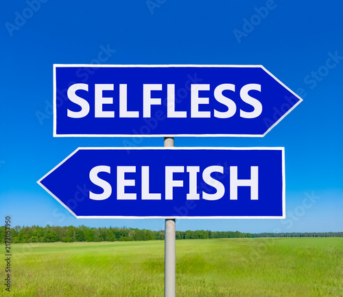 Fotografie Selfless instead selfish words symbol
