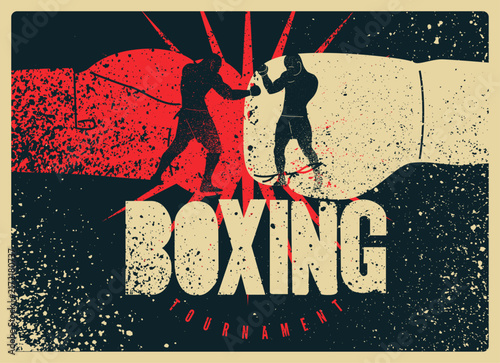 Boxing tournament typographical vintage grunge style poster design with two boxing gloves and two boxers. Retro vector illustration.