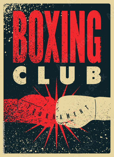 Boxing Club tournament typographical vintage grunge style poster design with two boxing gloves. Retro vector illustration.