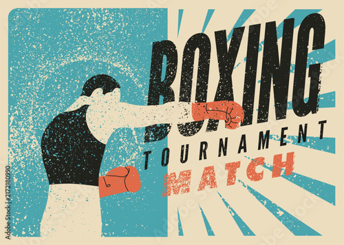 Boxing Match or Tournament typographical vintage grunge style poster design with boxer silhouette. Retro vector illustration.