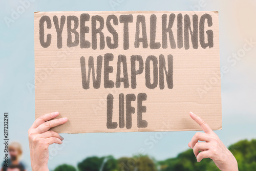 Obraz na płótnie "Cyberstalking weapon life" Weapon use escalates to life sentence