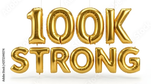 Golden balloon letters spelling one hundred thousand strong with reflective surface
