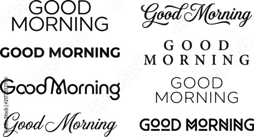 Collection of various good morning text designs with different fonts and styles for creative typography projects