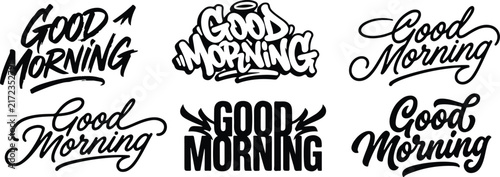Collection of six different hand drawn good morning lettering designs for cards posters and social media posts