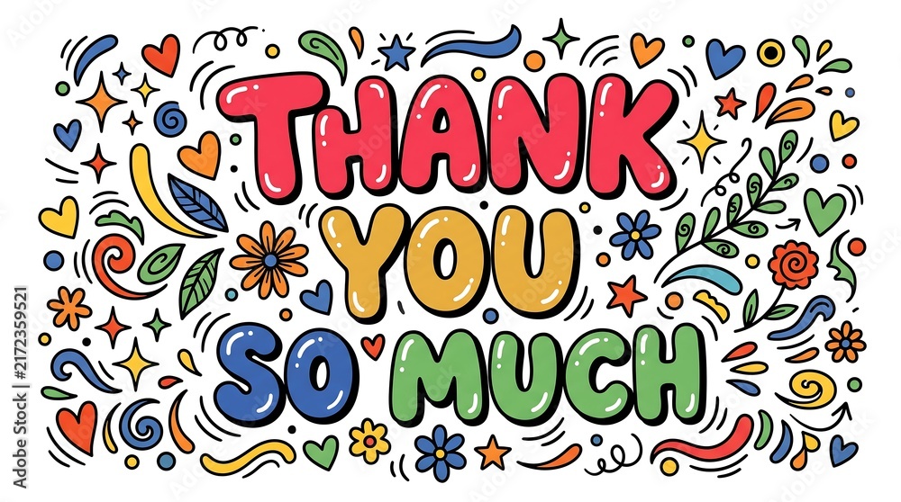 Fototapeta premium Thank You Colorful Hand Lettering With Hearts And Floral Doodles