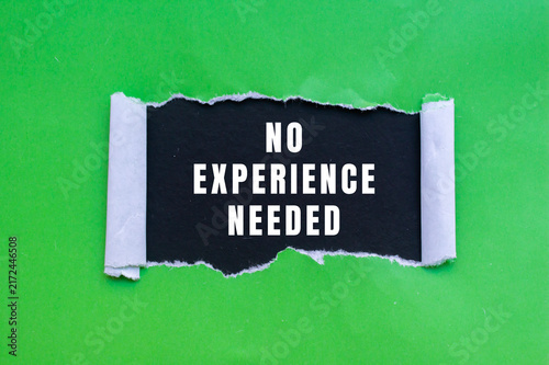 Foto No Experience Needed text concept photo