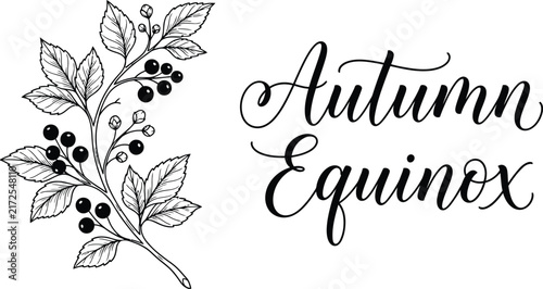Foto Elegant Black And White Autumn Equinox Calligraphy Design With Botanical Berry B
