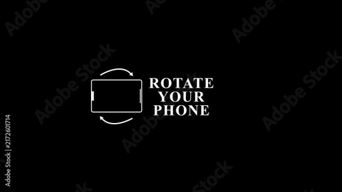 Rotating phone icon with text rotate your phone on black background.