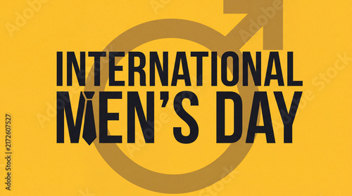 A graphic design celebrating International Men's Day featuring bold typography, a tie icon replacing the letter I, and the male gender symbol on yellow.