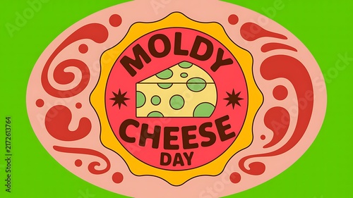 Moldy cheese day vintage retro design emblem with green background and cheese slice graphic food holiday greeting