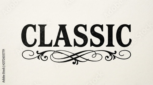 Elegant black classic typography with ornate decorative scrollwork border with timeless black typography spelling CLASSIC paired intricate scrollwork beneath
