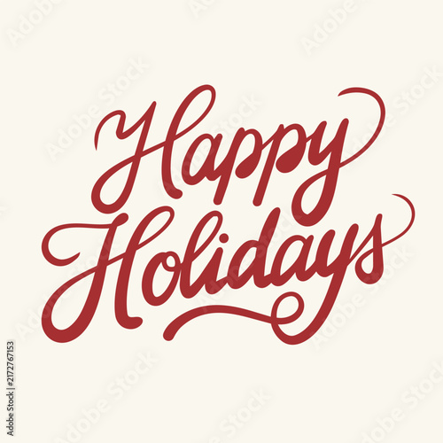 Red cursive Happy Holidays text vector illustration. Flat cartoon calligraphic phrase design for Christmas greeting card or banner