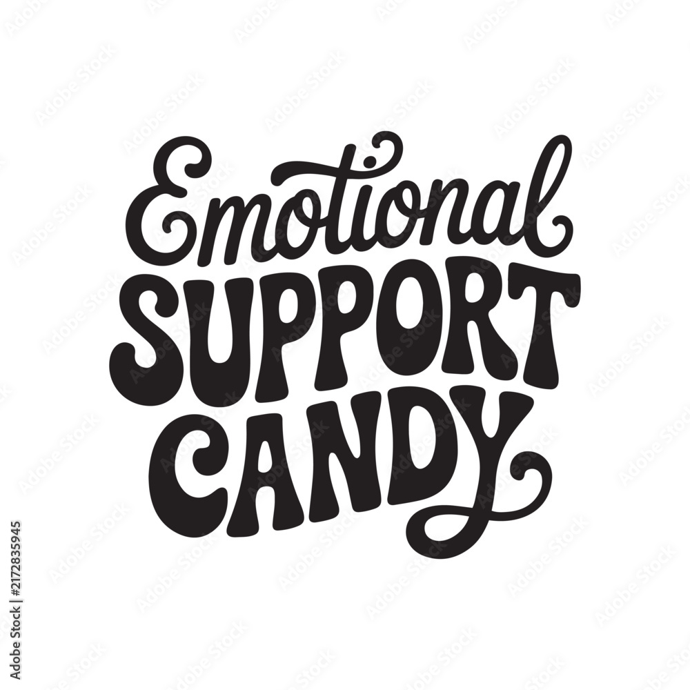 Naklejka premium Emotional Support Candy. Vector Design Isolated on White Background