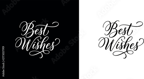 Best Wishes Calligraphy and Hand Lettering Vector Design