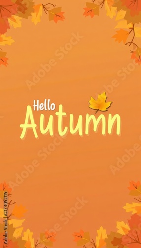 Hello autumn greeting card background with orange leaf border for seasonal poster and social media banner design