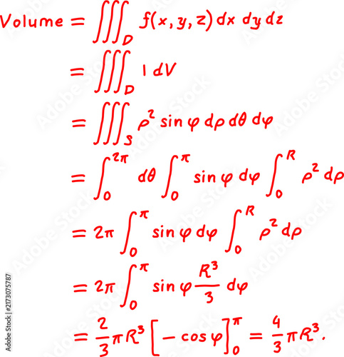 Bild auf Leinwand Mathematical derivation of the volume of sphere using triple integrals in spherical coordinates, written in red handwriting on clean white background