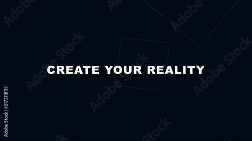Create your reality motivational typography animation with minimalist geometric 4k background motion