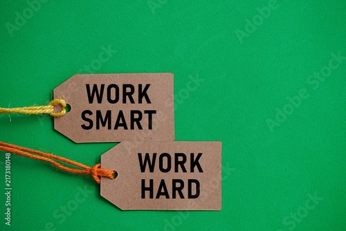Bild auf Leinwand WORK SMART WORK HARD