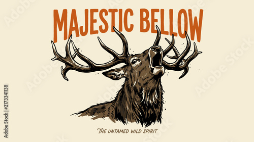 Bild auf Leinwand Vintage majestic bellow roaring stag deer elk illustration with antlers and retr