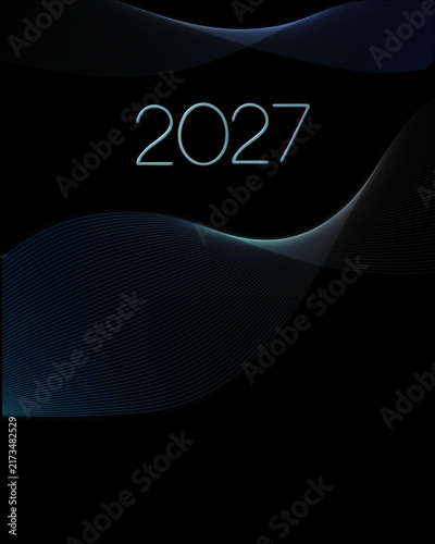 2027 vector poster with a black background, thin gradient wave lines, soft light effects, and minimal typography. A clean futuristic layout for digital and print use.