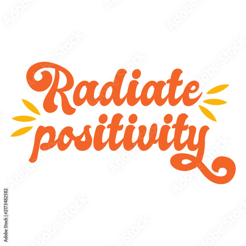 Foto Radiate positivity retro