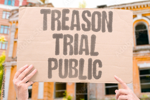 Foto "Treason trial public" Legal proceedings become national spectacles