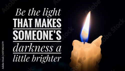 Konstfotografi Inspirational candlelight message encouraging kindness, compassion, positivity,