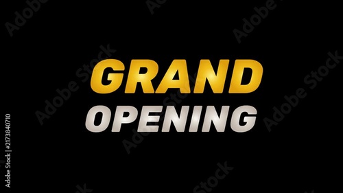 grand opening text animation