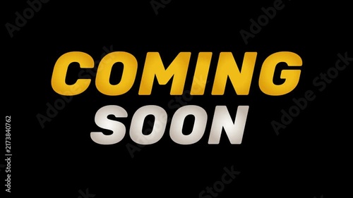 coming soon text animation