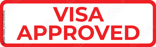 Foto Visa Approved Red Stamp on White Background, Passport Travel and Immigration Con