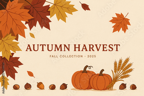 Autumn Harvest fall collection 2025 text on beige background, pumpkins and wheat illustration with scattered orange maple leaves for seasonal promo